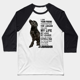 I Am Your Friend Baseball T-Shirt